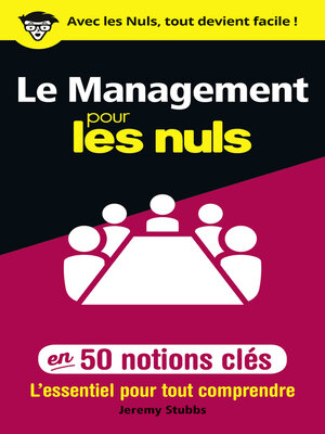 cover image of Le management pour les Nuls en 50 notions clés